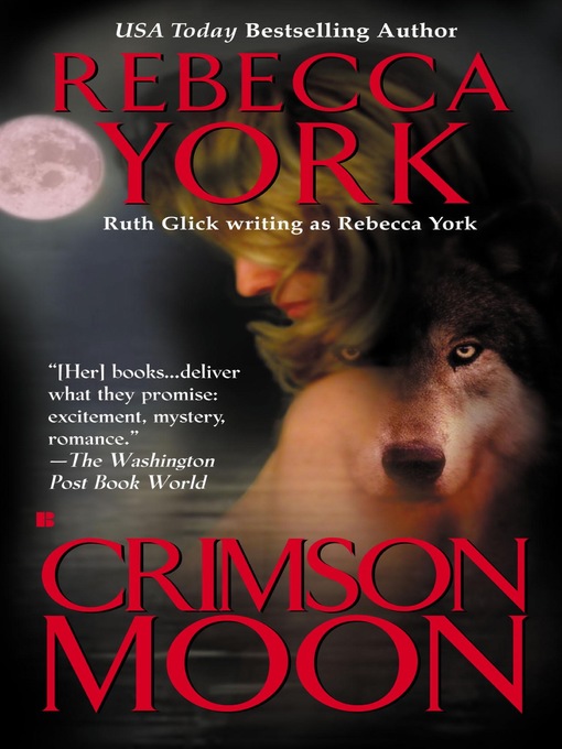 Title details for Crimson Moon by Rebecca York - Available